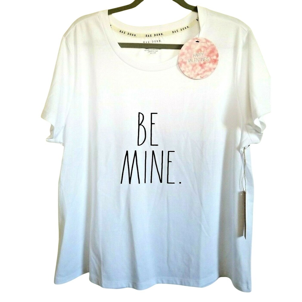 Rae Dunn Be Mine 1X T-Shirt White Cotton/Poly Soft Lounge NWT NEW RV $68‎